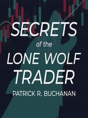 cover image of Secrets of the Lone Wolf Trader